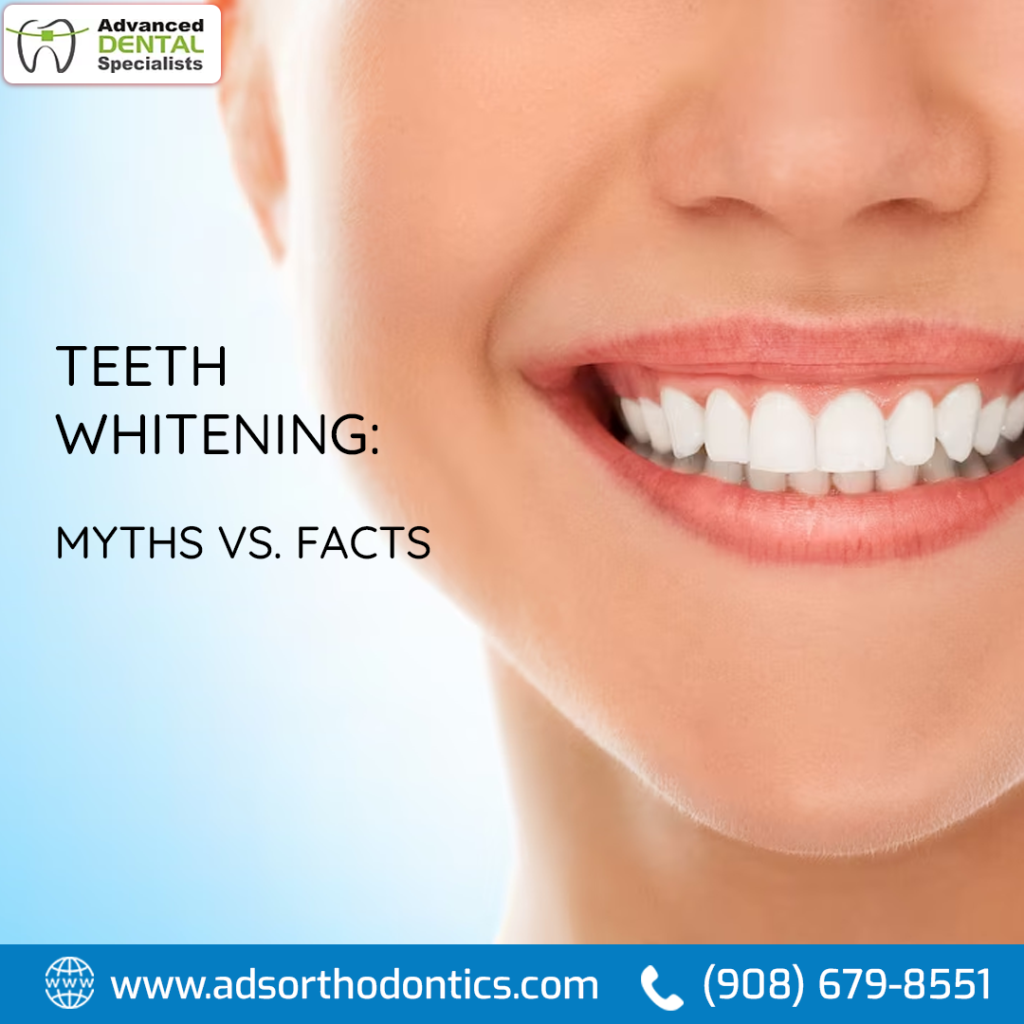 Teeth Whitening: Myths vs. Facts